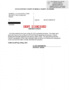 My Client was sued for $3,100 for an old alarm company bill.  We successfully objected to the debt buyer's evidence and the Court granted our motion to dismiss the case at the close of the Plaintiff's testimony.